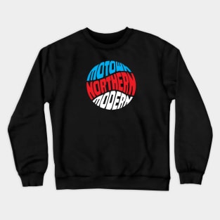 Motown Northern & Modern Crewneck Sweatshirt